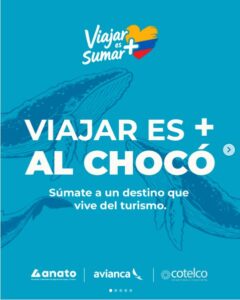 Viajar es sumar por Colombia. Visita el Chocó.